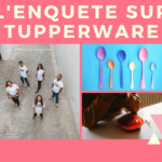 Tupperware : les Boites Légendaires toujours d’actualité ?