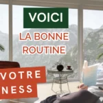 Comment trouver votre bonne routine pour réussir en MLM ?