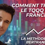 Comment Trader le TQQQ en France ?